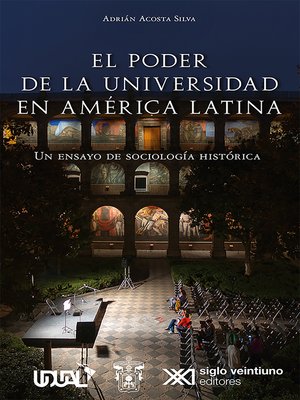 cover image of El poder de la universidad en América Latina